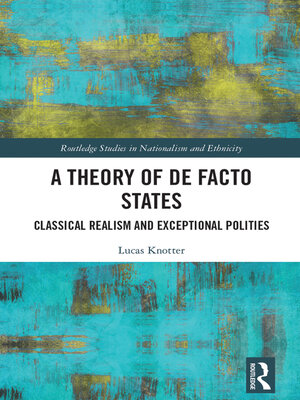 cover image of A Theory of De Facto States